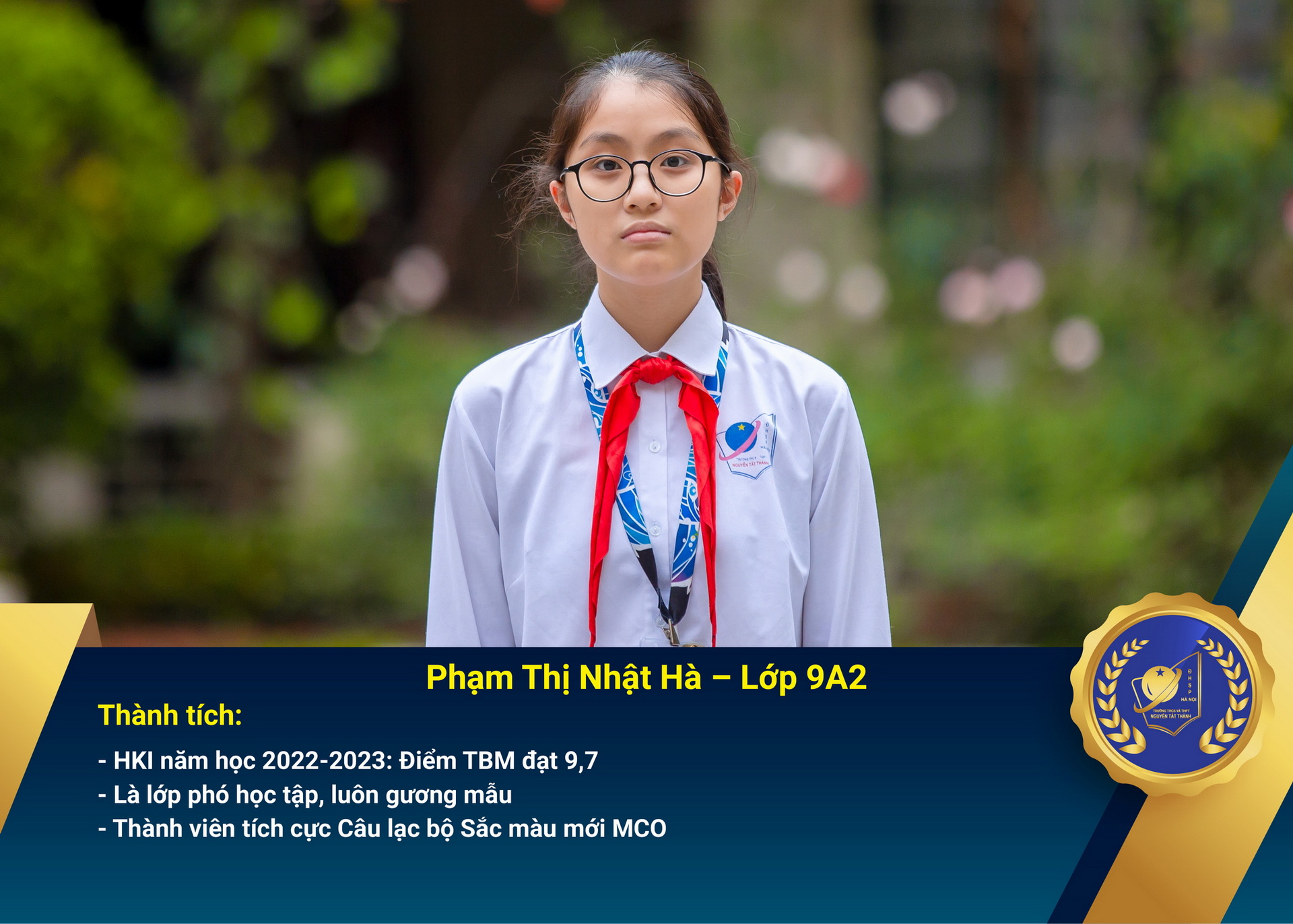 Chân dung học sinh nhận Học bổng Nguyễn Tất Thành lần thứ 45 – Khối 9 - năm học 2022 – 2023